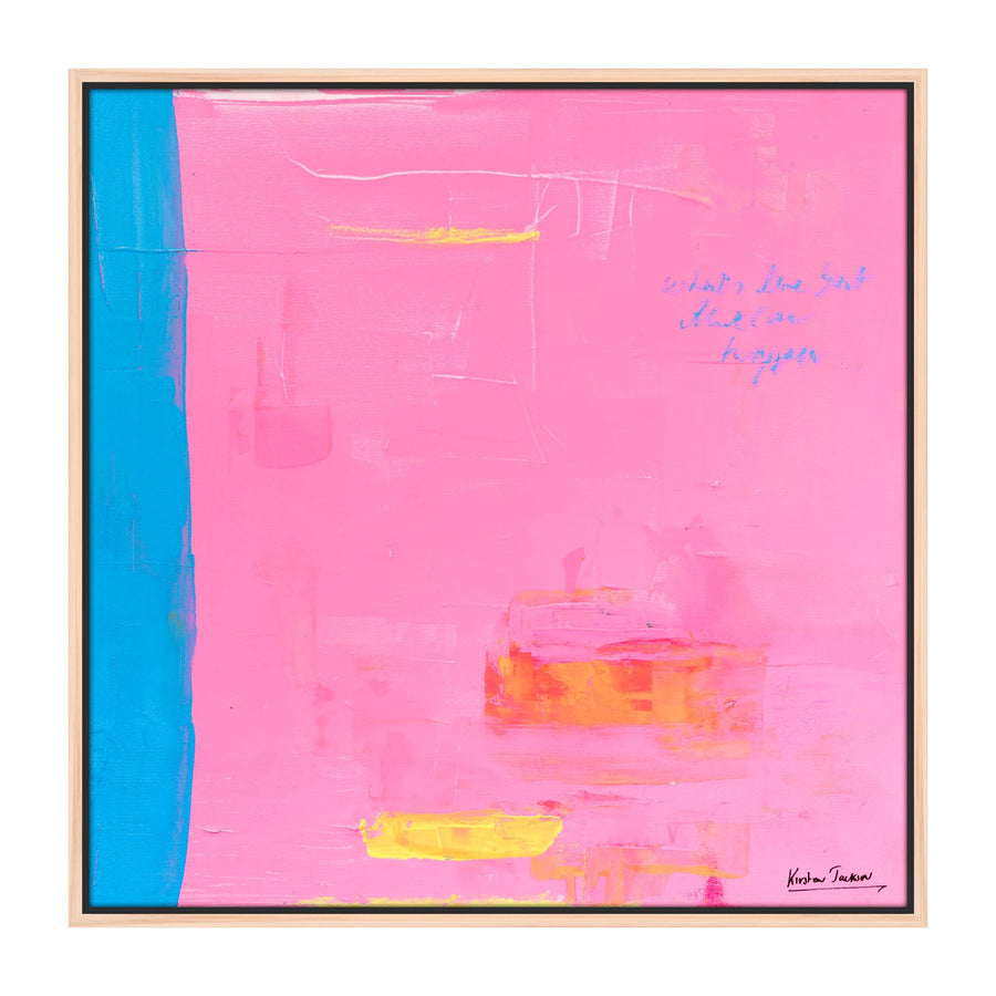 What’s The Best That Can Happen 63cm x 63cm
