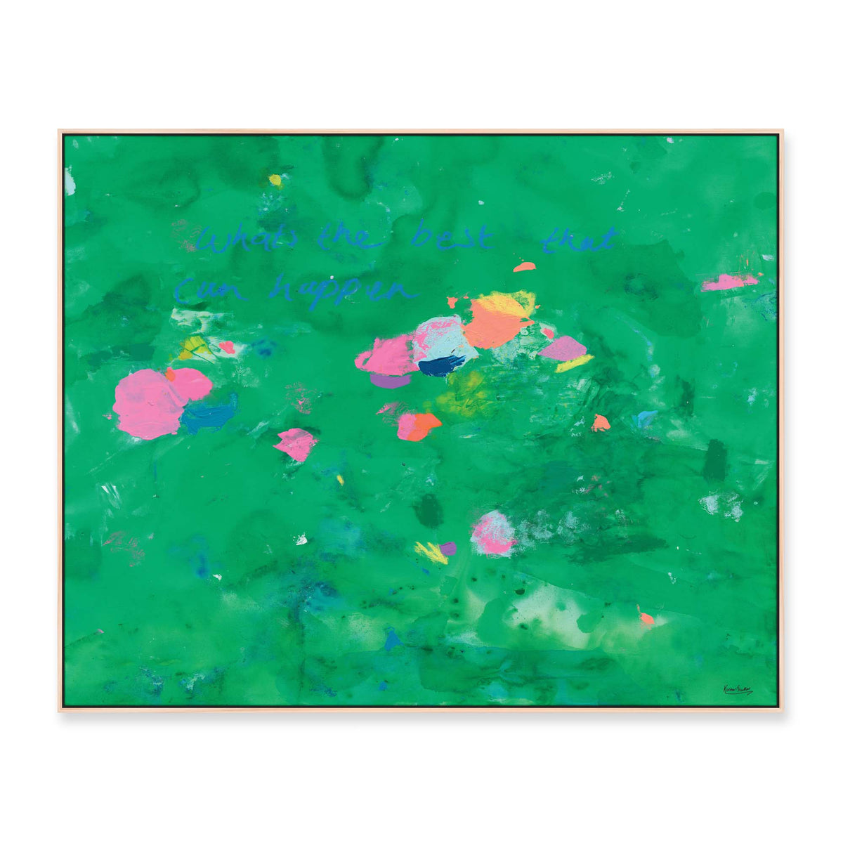 'What's The Best That Can Happen' - 150 x 120cm - framed in natural timber (landscape)