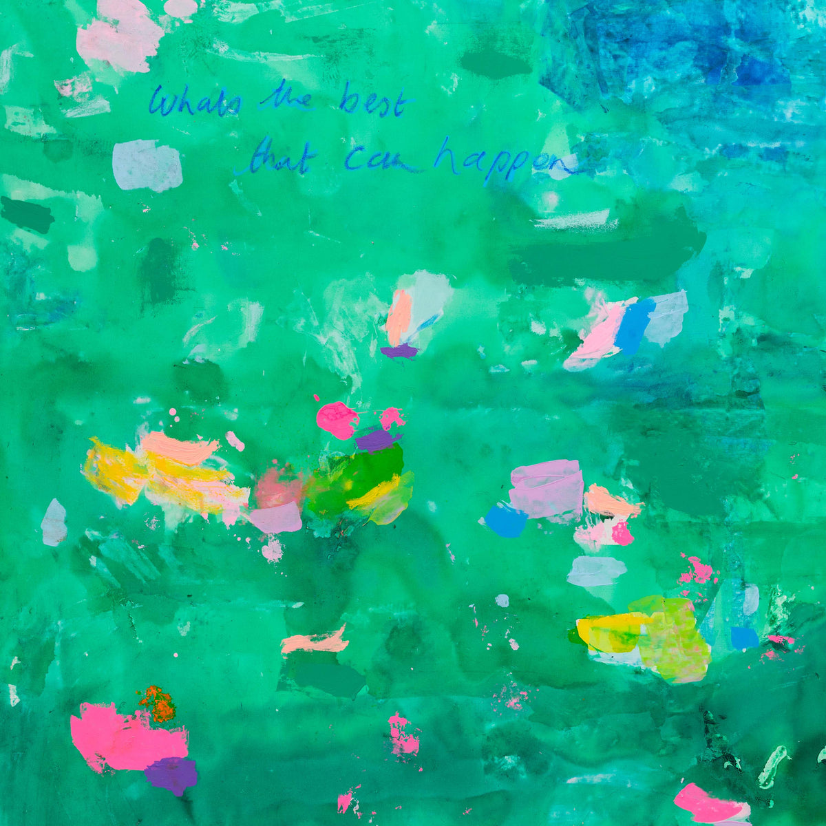 NEW: ‘What's The Best That Can Happen #17’ 123 x 123cm