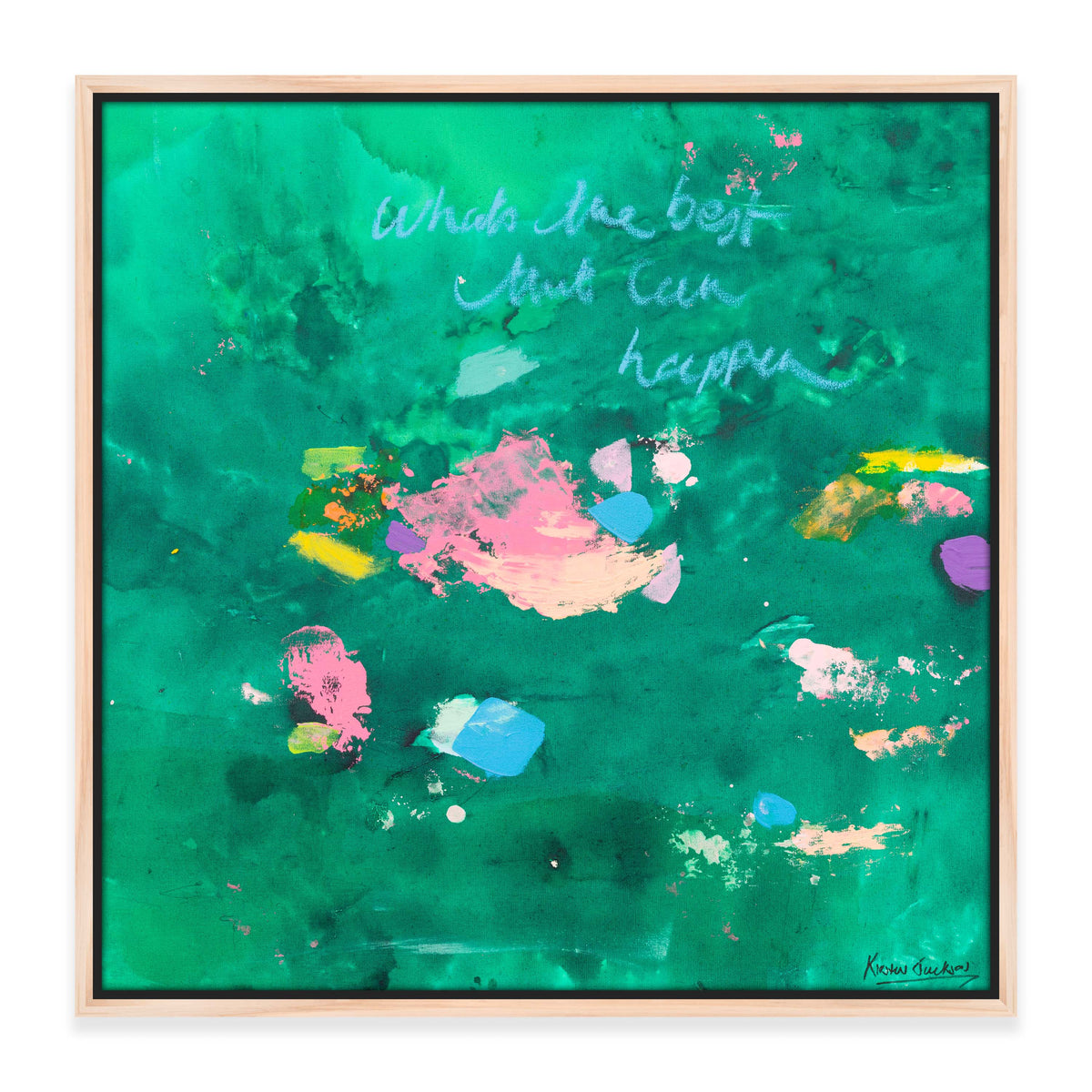 NEW: ‘What's The Best That Can Happen #19’ 53 x 53cm