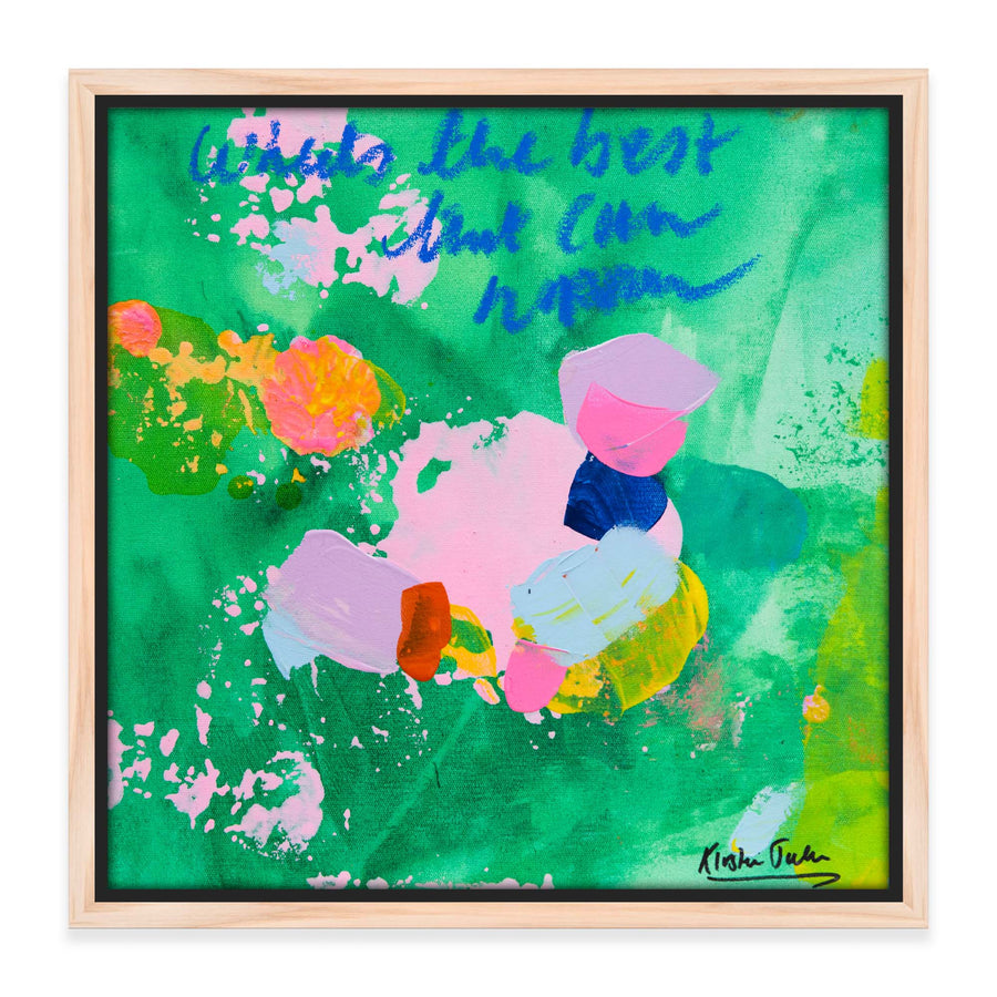 NEW: 'What's The Best That Can Happen' #25 - 33cm x 33cm