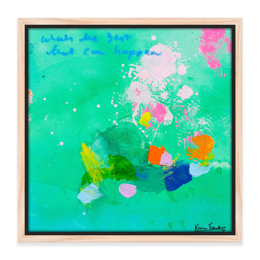 "Whats The Best That Can Happen Series #1" 33cm x 33cm