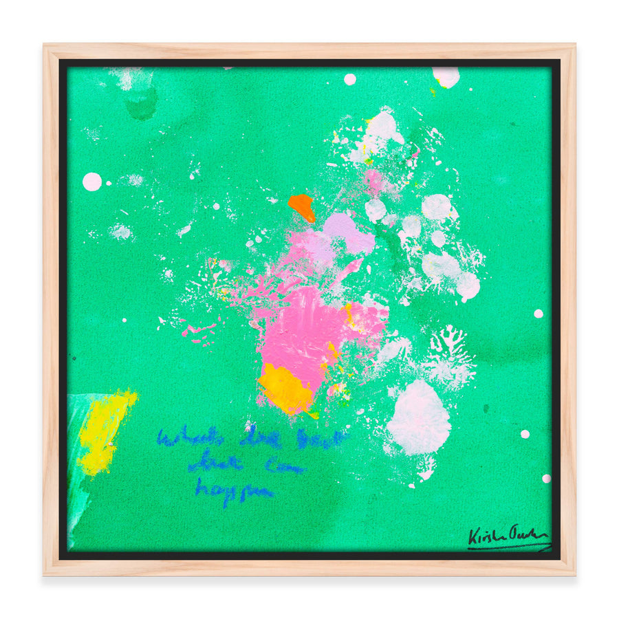 "Whats The Best That Can Happen Series #5" 33cm x 33cm